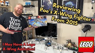 Reviewing The Retired Star Wars Poes XWing Fighter Was Old Lego Better [upl. by Nyvrem]