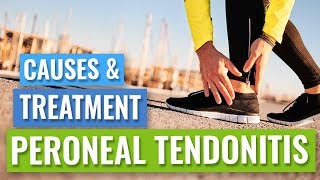 Peroneal Tendinopathy or Tendonitis  Causes amp Treatment [upl. by Adiam267]