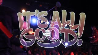 ITS ALL GOOD PROMO 2023 [upl. by New698]