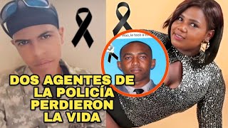 🛑 DE ÚLTIMO MINUTO DOS AGENTES DE LA POLICÍA😭 PERDIER0N LA VDA9 de septiembre de 2024 [upl. by Hildagarde]