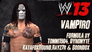 WWE 13 Vampiro Formula By Tommi1904 Dynomyte Katafoxhound amp Rayz7r [upl. by Urba]