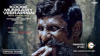 Koose Munisamy Veerappan Trailer  A ZEE5 Documentary Series  Dheeran Productions  From 8 Dec 2023 [upl. by Nauaj]