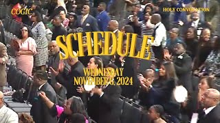 Schedule for Wednesday November 6 2024 COGIC Holy Convocation [upl. by End309]