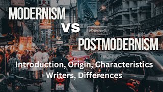 Modernism and Postmodernism in Literature Characteristics BS English [upl. by Olnee]