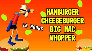 Hamburger Cheeseburger Big Mac Whopper 10 Hours [upl. by Anwahsad401]