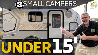 3 Small Camper Trailers Under 15  2024 Models [upl. by Idolem]