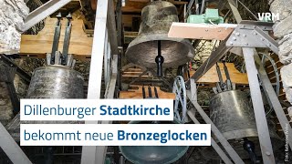 Neue Bronzeglocken der Dillenburger Stadtkirche erklingen [upl. by Tiemroth]