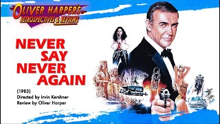 Never Say Never Again 1983 RetrospectiveReview [upl. by Ecyob963]