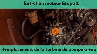 Entretien moteur Yanmar 1GM10  Etape 2 Pompe à eau [upl. by Downing]