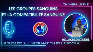 LES GROUPES SANGUINS ET LA COMPATIBILITÉ SANGUINE [upl. by Hajidahk397]