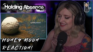 HOLDING ABSENCE  Honey Moon  REACTION [upl. by Arekat]