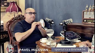 PAVEL MILOVAN I SPORTUL CA O DIVINAȚIE I [upl. by Naasah449]