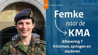 Klimmen springen en studeren  Femke naar de KMA 7 [upl. by Yoo]