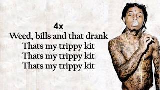 Lil Wayne ft Juicy J  Trippy Lyrics HD IANAHB2 [upl. by Nogas]