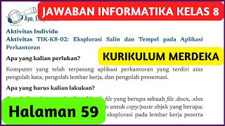 Kunci Jawaban Informatika Kelas 8 Halaman 59 Kurikulum Merdeka Aktivitas TIKK802 [upl. by Nazler]