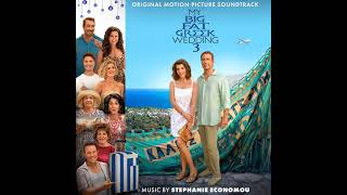 My Big Fat Greek Wedding 3 Soundtrack  Portokalos Family Vacation  Stephanie Economou [upl. by Terrill]