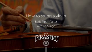 How to string a violin  part 2 [upl. by Flosser444]