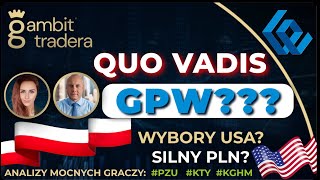 JAK WYBORY W USA WPŁYWAJĄ NA WIG20 DLACZEGO MAMY MARAZM SPÓŁKI Z MIEJSCAMI NA WEJŚCIA PZU KTY KGH [upl. by Abbotsen643]