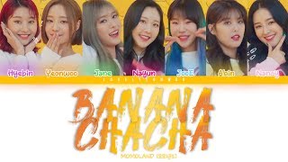 MOMOLAND 모모랜드 – BANANA CHACHA 바나나차차 Lyrics Color Coded HanRomEng [upl. by Euell]