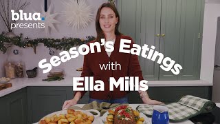 Seasons Eatings with Ella Mills [upl. by Notlrahc587]