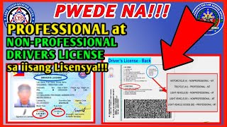 LTO NEW SYSTEM  PWEDE NG PROFESSIONAL AT NON PROFESSIONAL DRIVERS LICENSE SA IISANG LISENSYA [upl. by Aindrea]