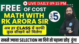 FREE OF COST  MATH WITH RK ARORA SIR  DAILY LIVE 0915 PM  DAY5  ARORA CLASSES BATHINDA [upl. by Sauls669]