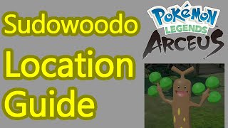 Pokemon Legends Arceus Sudowoodo location guide how to catch sudowoodo [upl. by Shaine]