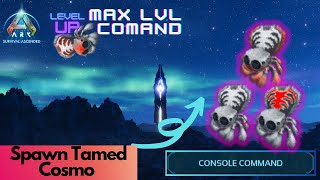 Tamed Cosmo Spawn Command  Ark Survival Ascended [upl. by Conner]