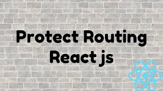 How to Protect Specific Path in React js  React Routing  reactrouterdom  Protect Routing [upl. by Suoivart]