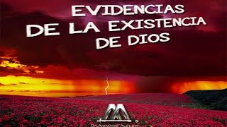 EVIDENCIAS DE LA EXISTENCIA DE DIOS [upl. by Erikson]