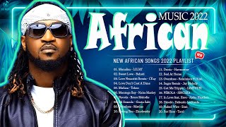 African Music 2022  New African Songs 2022 Playlist  Joeboy Kizz Daniel Rema CKay [upl. by Bittencourt70]