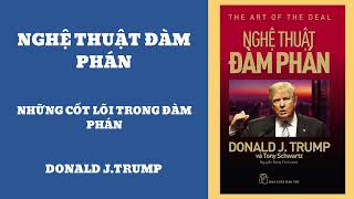 Tóm tắt amp Review sách Nghệ Thuật Đàm Phán  Donald JTrump [upl. by Hilten125]