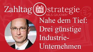 Nahe dem Tief Drei günstige IndustrieUnternehmen [upl. by Emaj]