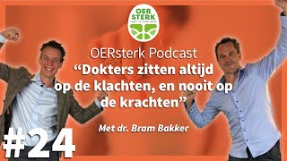 Bram Bakker ‘Dokters zitten altijd op de klachten en nooit op de krachten’ [upl. by Bancroft492]