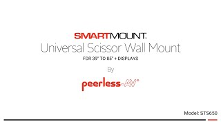 Product Overview SmartMount® Universal Scissor Wall Mount STS650 [upl. by Nue186]