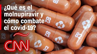 Molnupiravir un antiviral contra el covid19 reduciría riesgo de hospitalización y muerte en un 50 [upl. by Betta]