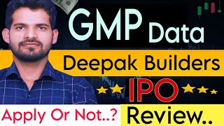 Deepak Builders amp Engineers IPO Review Deepak Builders GMP Price   Deepk Builders IPO Review [upl. by Norrag25]