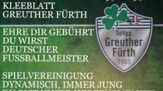 AUFSTIEGSSONG 1 BUNDESLIGA 2014 SPVGG KLEEBLATT GREUTHER FÜRTH [upl. by Mages]