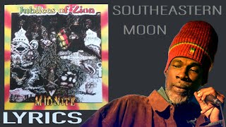 Midnite  Southeastern Moon Lyrics [upl. by Obediah335]