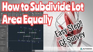 Subdivide Lot Area Equally Using Autocad with GESurvey SoftwareVlog 11 [upl. by Notgnilliw]