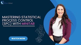 Mastering Statistical Process Control SPC with Minitab  iCert Global [upl. by Ronoel119]