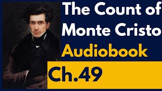 The Count of Monte Cristo Audiobook Chapter 49 Haydee [upl. by Beuthel]