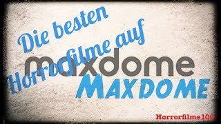 Die besten Horrorfilme auf Maxdome [upl. by Akcebar]