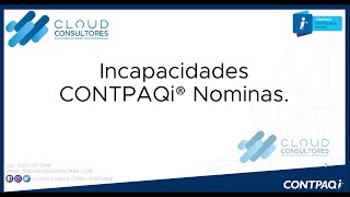 CONTPAQi NOMINAS INCAPACIDADES [upl. by Charteris]