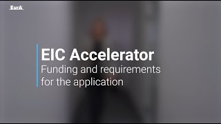 EIC Accelerator 2023 – funding and requirements for the application [upl. by Akere]