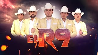 Los Ejemplares Del Rancho  El R9 [upl. by Hafler]