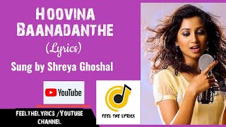 Hoovina Baanadanthe Shreya Ghoshal Arjun Janya Birugaali Feel the lyrics [upl. by Rattan257]