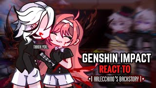 🩷✨ Genshin Impact React to Arlecchino’s Backstory  Gacha Club [upl. by Felicie369]