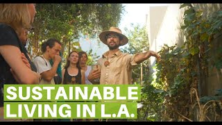 Los Angeles EcoVillage Sustainable Community [upl. by Abbott]