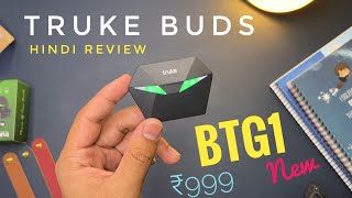 Truke Buds BTG1 New TWS Earbuds Review 2023  Quick comparison with Ptron Jade [upl. by Llenrahc]